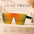 Luxe Prism Shields